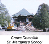 Crews Demolish St. Margaret's